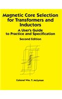 Magnetic Core Selection for Transformers and Inductors