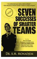 Seven Successes of Smarter Teams, Part 1