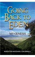 going back to Eden My Genesis