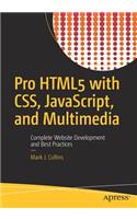 Pro Html5 with Css, Javascript, and Multimedia