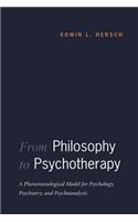 From Philosophy to Psychotherapy
