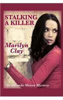 Stalking A Killer