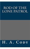 Rod of the Lone Patrol: (English)