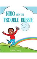Niko and the Trouble Bubble