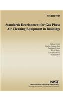 Standards Development for Gas Phase Air Cleaning Equipment in Buildings