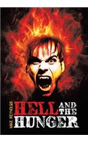 Hell and the Hunger