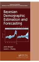 Bayesian Demographic Estimation and Forecasting