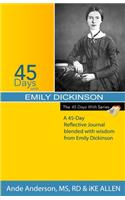45 Days with Emily Dickinson