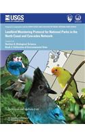 Landbird Monitoring Protocol for National Parks in the North Coast and Cascades Network