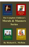 The Complete Children's Morals & Manners Series