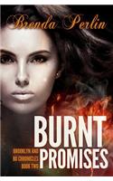 Burnt Promises