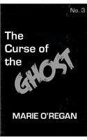 Curse of the Ghost