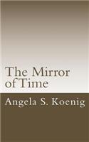 Mirror of Time
