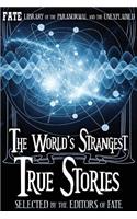 World's Strangest True Stories