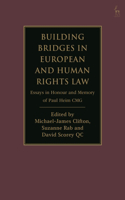 Building Bridges in European and Human Rights Law