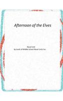 Afternoon of the Elves