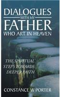 Dialogues with My Father Who Art in Heaven