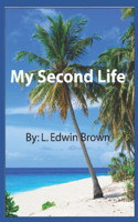 My Second Life