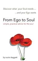 From Ego to Soul