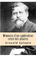 Memoires d'un cambrioleur retire des affaires