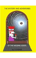 Mystery and Adventures of the Missing Socks