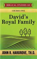David's Royal Family