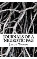 Journals of A Neurotic Fag