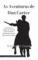 As Aventuras de Dan Carter: (Portuguese)
