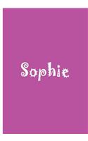 Sophie - Personalized Journal / Notebook / Blank Lined Pages: An Ethi Pike Collectible