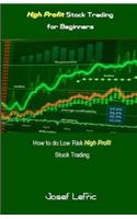 High Profit Stock Trading for Beginners