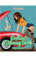 Erotica Coloring Book (Adult Edition)