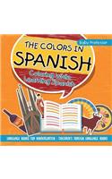 Colors in Spanish - Coloring While Learning Spanish - Language Books for Kindergarten Children's Foreign Language Books