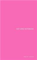 DOT Grid Notebook: Pink Cover, 5 x 7, 100 pages