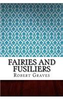 Fairies and Fusiliers