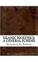 Islamic Bioethics
