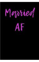 Married AF: Blank Lined Journal