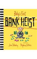 Baby's First Bank Heist