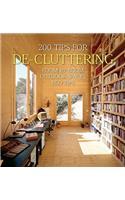 200 Tips for De-Cluttering