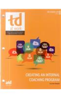 Creating An Internal Coaching Program: (TD at Work (formerly Infoline))