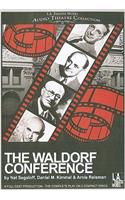 The Waldorf Conference