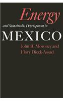 Energy and Sustainable Development in Mexico