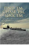 Find 'em, Chase 'em, Sink 'em