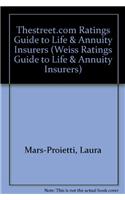 Thestreet.com Ratings Guide to Life & Annuity Insurers: (Weiss Ratings Guide to Life & Annuity Insurers)