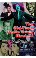 The Old-Time Radio Trivia Book IV