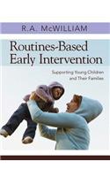 Routines-Based Early Intervention