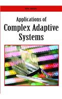 Applications of Complex Adaptive Systems