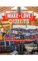 Make & Love Quilts