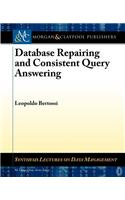 Database Repairing and Consistent Query Answering