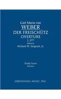 Der Freischutz Overture, J.277