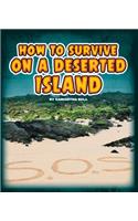 How to Survive on a Deserted Island